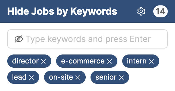 HideJobs keywords panel with keywords like director, intern, lead, on-site, and senior saved, showing the number of hidden job listings